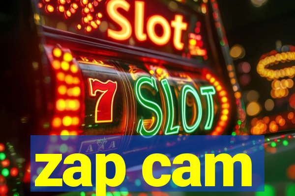 zap cam